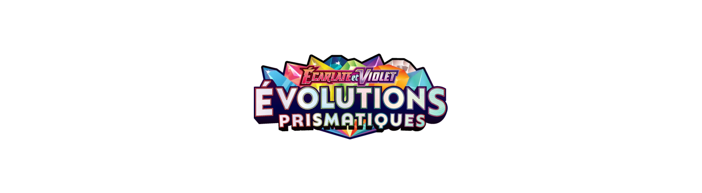 Evolutions Prismatiques